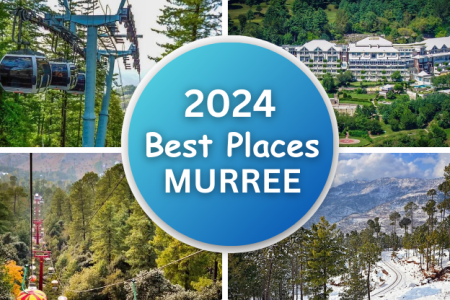 Best Places to Visit in Murree 2024 | Beautiful & Famous Tourist Attractions